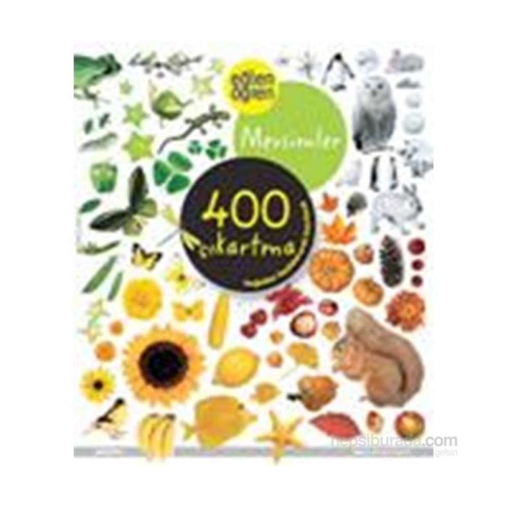 Eğlen Öğren Mevsimler 400 Çıkartma-Kolektif Okul Öncesi Eğitici & Öğretici Kitaplar Fiyatı
