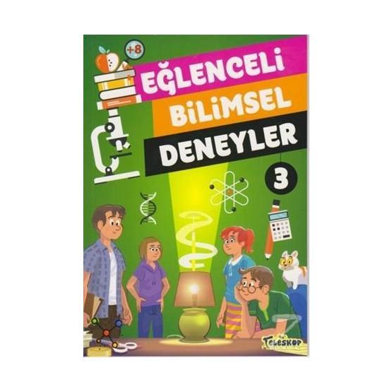 Eğlenceli Bilimsel Deneyler 3 - Tomislav Sencanski