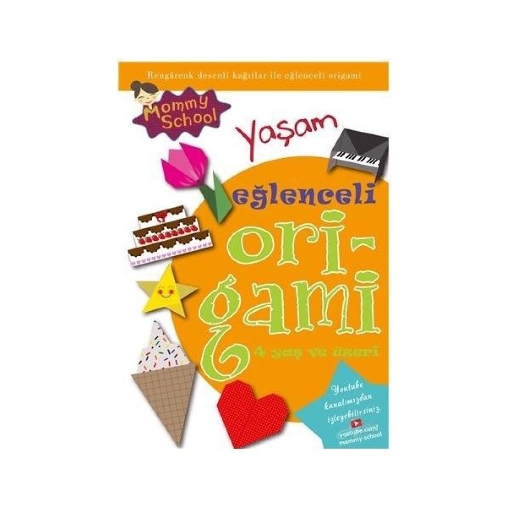 Eğlenceli Origami - Yaşam Okul Öncesi Eğitici & Öğretici Kitaplar Fiyatı