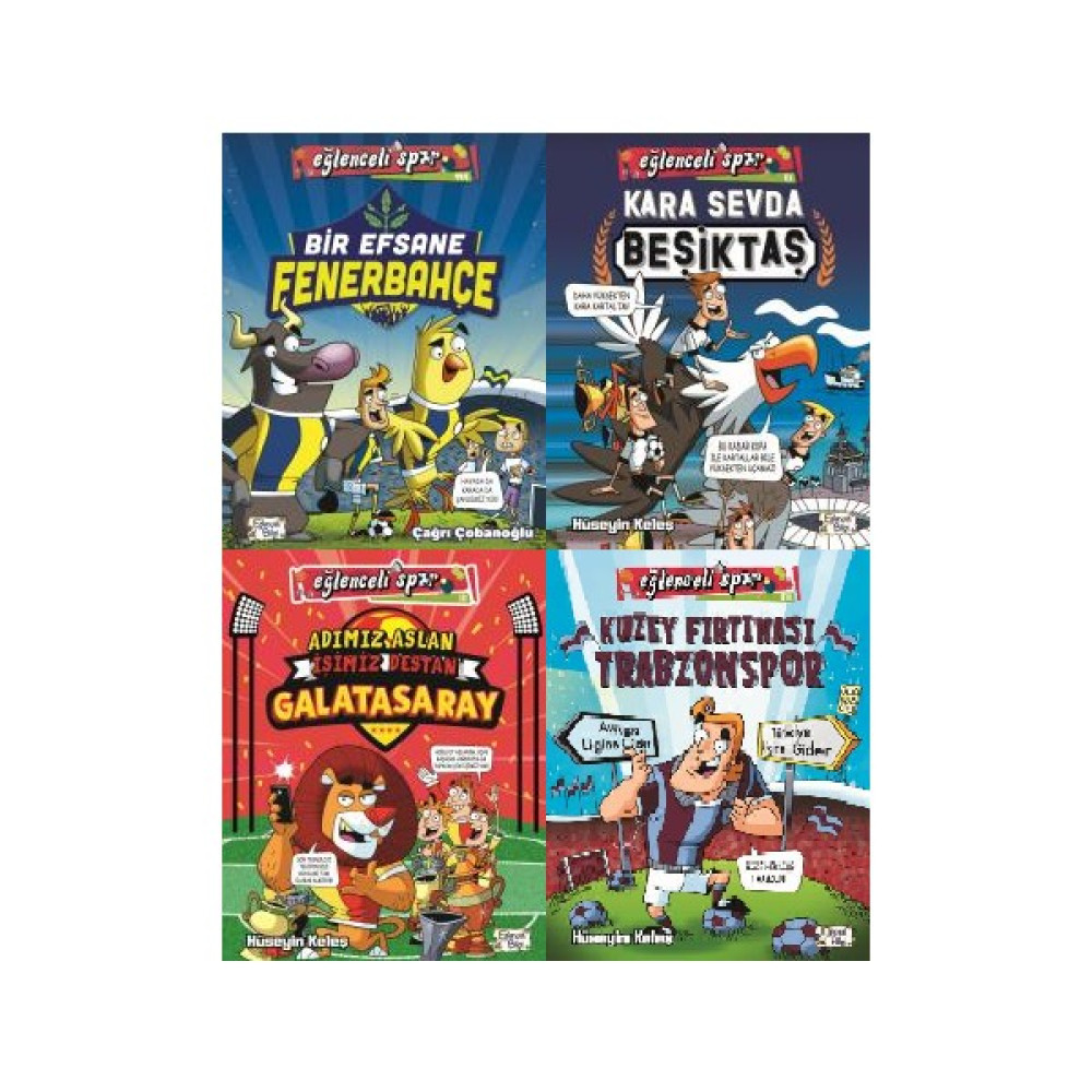Eğlenceli Spor 4 Kitap Set (Bir Efsane Fenerbahçe, Kara Sevda Beşiktaş, Adımız Aslan Işimiz Destan Galatasaray, Kuzey Fırtınası Trabzonspor) Çocuk Öykü Fiyatı