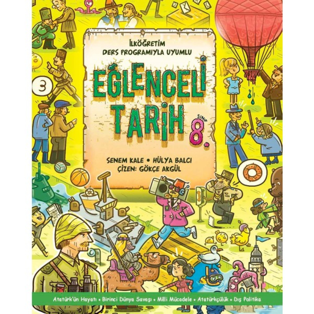 Eğlenceli Tarih 8. Sınıf - Senem Kale - Hülya Balcı Çocuk Öykü Fiyatı