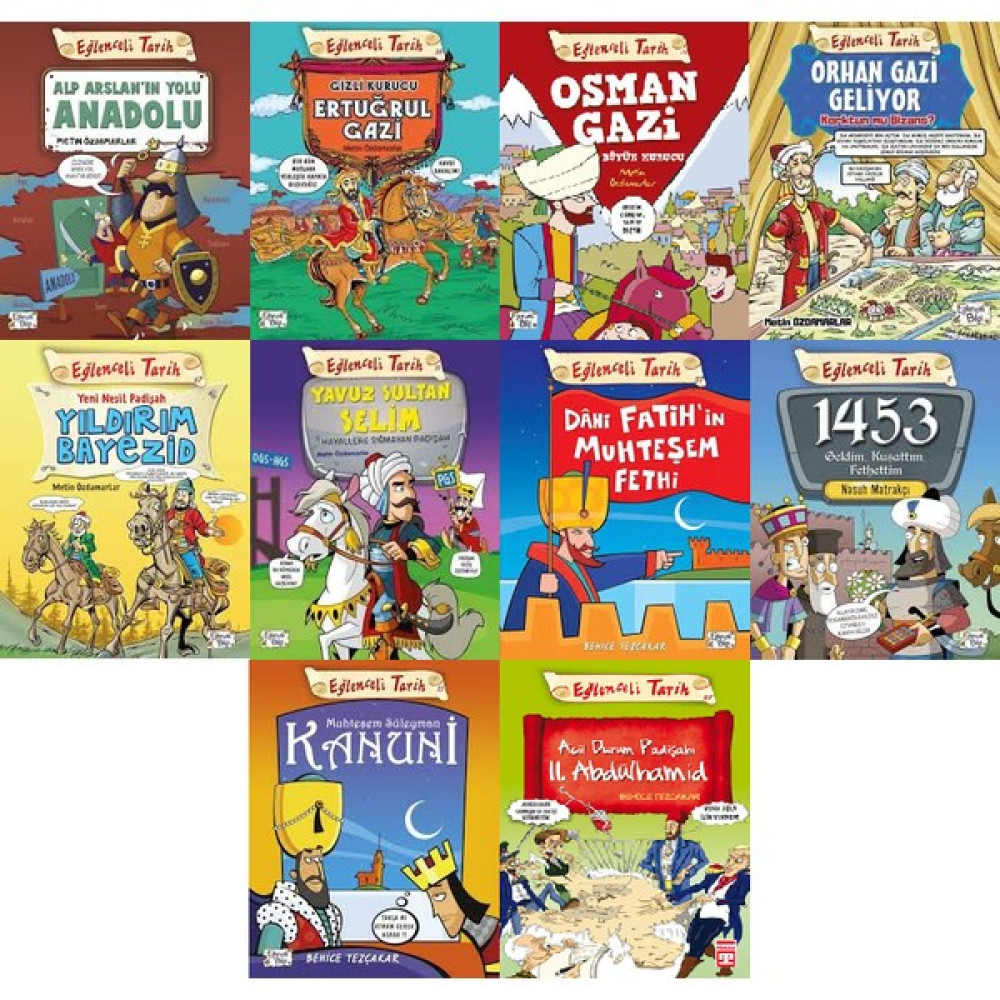 Eğlenceli Tarih Osmanlı Padişahları 10 Kitap Set (Alp Arslan-Ertuğrul Gazi-Osman Gazi-Orhan Gazi-Yıldırım Bayezid-Yavuz Sultan Selim-Fatih Sultan M... Çocuk Öykü Fiyatı