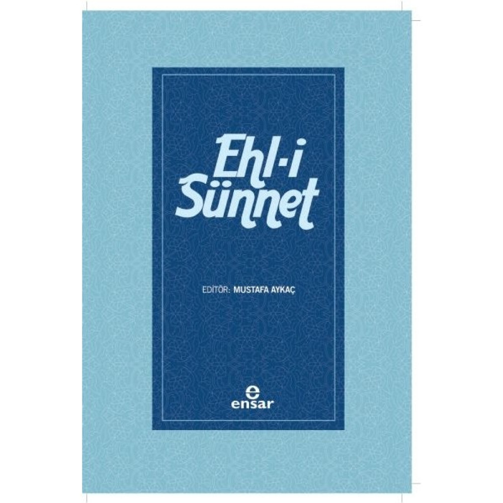 Ehli Sünnet - Mustafa Aykaç Din Kitapları Fiyatı