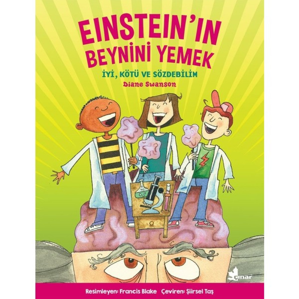 Einsteın’ın Beynini Yemek - Diane Swanson Bilim & Teknik Fiyatı