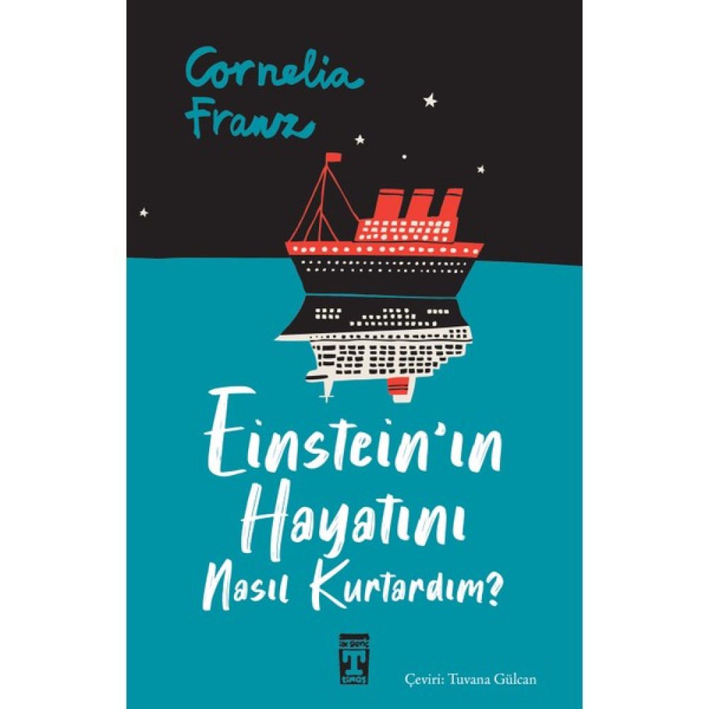 Einstein'ın Hayatını Nasıl Kurtardım? - Cornelia Franz Çocuk Roman Fiyatı