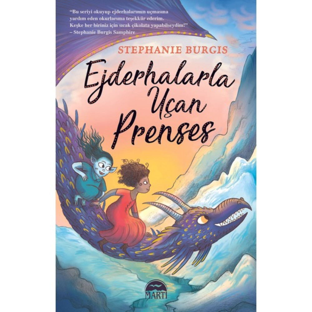 Ejderhalarla Uçan Prenses-Stephanie Burgis - Komisyon Çocuk Roman Fiyatı