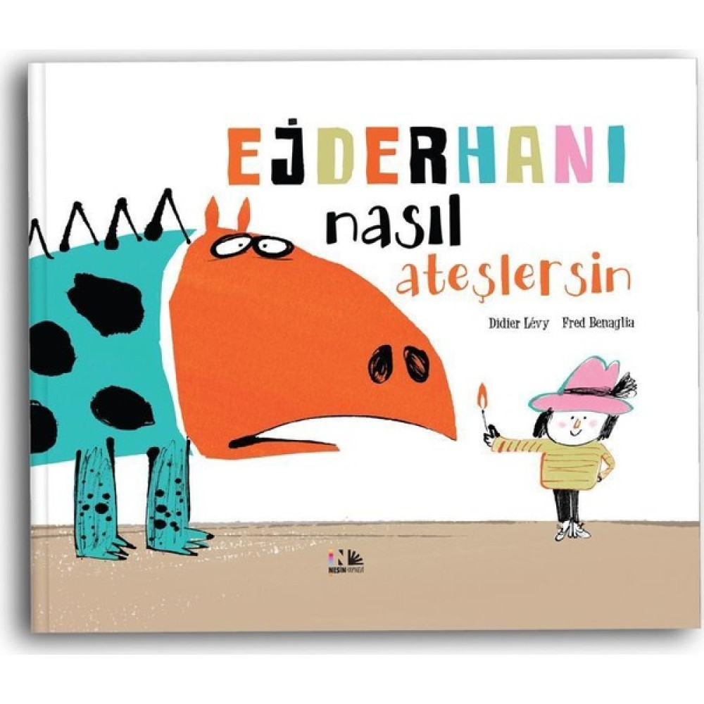 Ejderhanı Nasıl Ateşlersin - Didier Levy Çocuk Öykü Fiyatı
