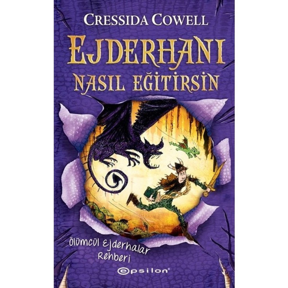 Ejderhanı Nasıl Eğitirsin 6 – Ölümcül Ejderhalar Rehberi - Cressida Cowell Bilim Kurgu & Fantastik Fiyatı