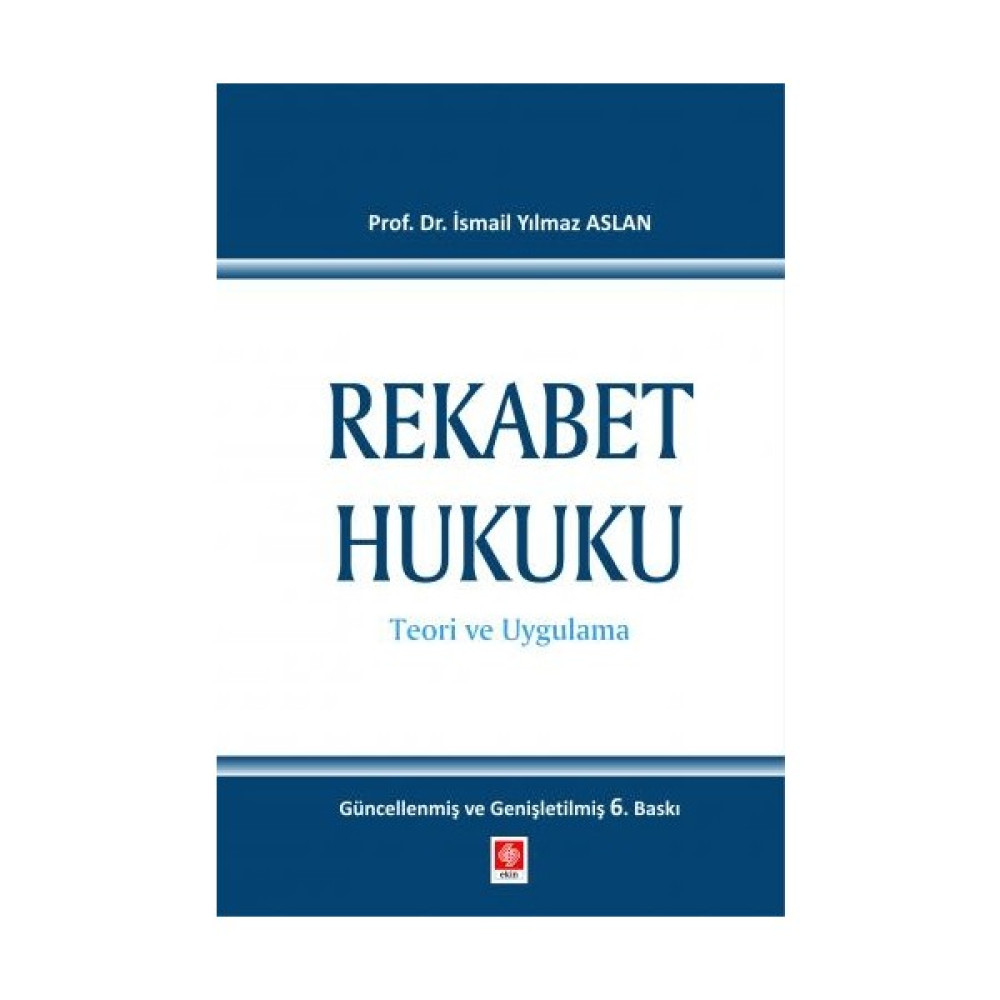 Ekin Yayınevi Rekabet Hukuku - Yılmaz Aslan Rekabet Hukuku Fiyatı