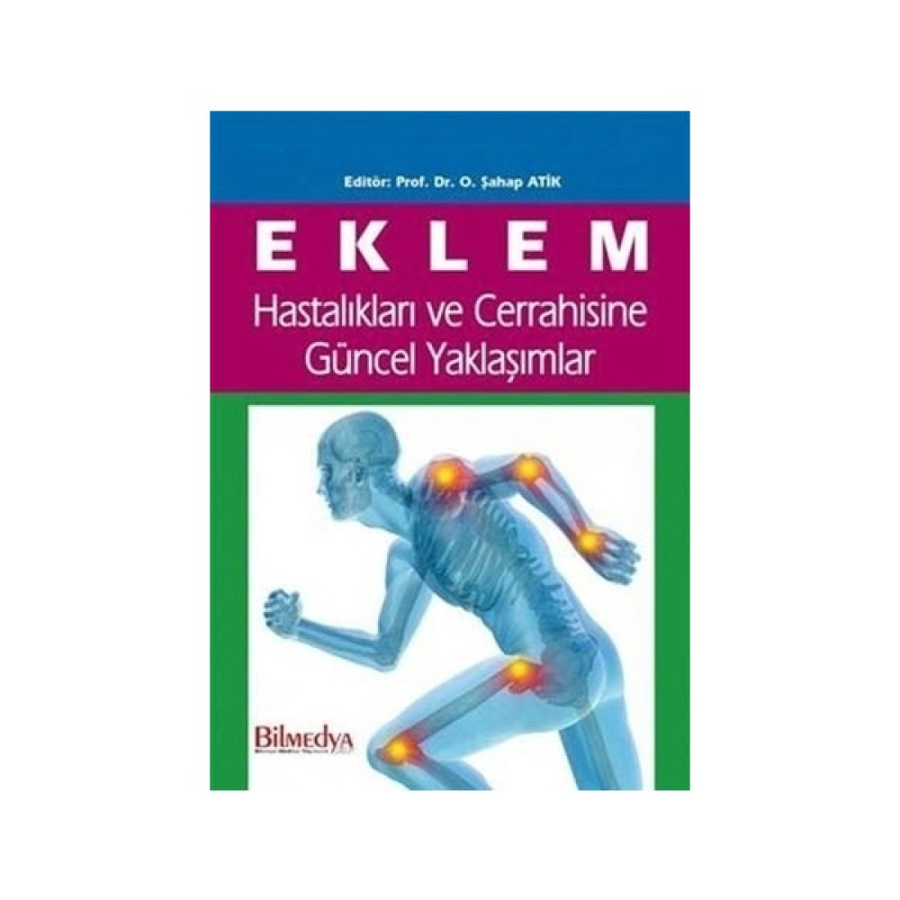 Eklem Hastalıkları ve Cerrahisine Güncel Yaklaşımlar Tıp Kitapları Fiyatı