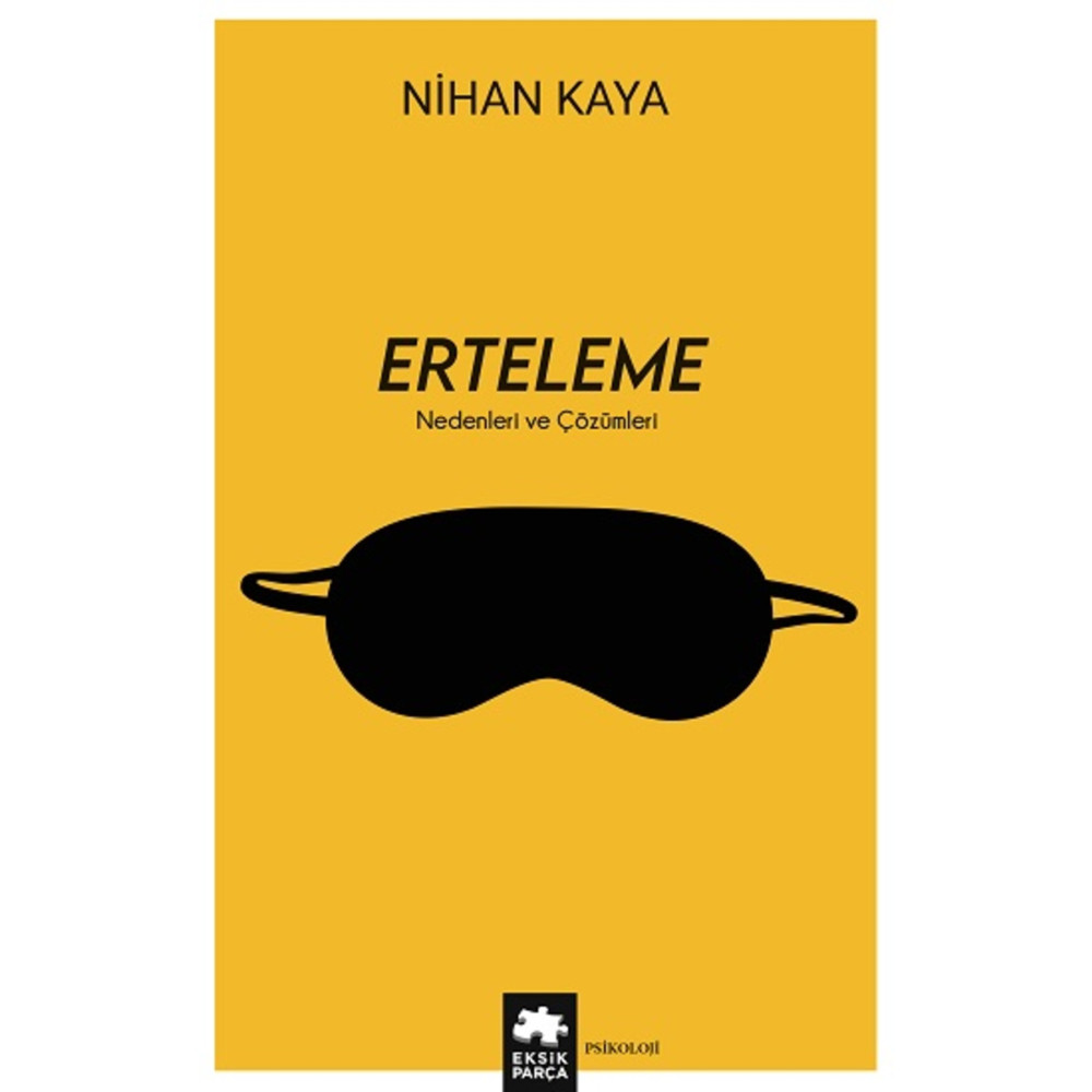 Eksik Parça Yayınları Erteleme Psikoloji Kitapları Fiyatı