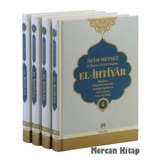 El-İhtiyar Tercümesi 4 Cilt Takım - El Mevsîli El Hanefi