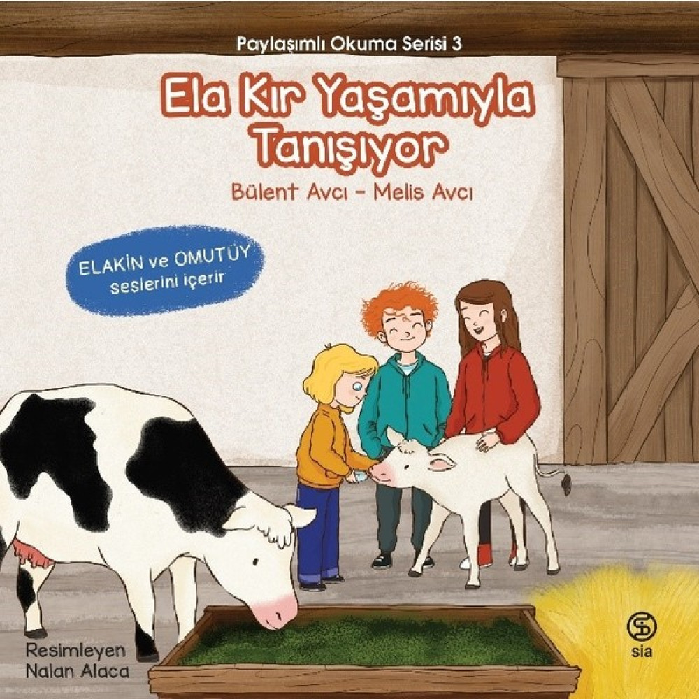 Ela Kır Yaşamıyla Tanışıyor - Bülent Avcı – Melis Avcı Çocuk Öykü Fiyatı