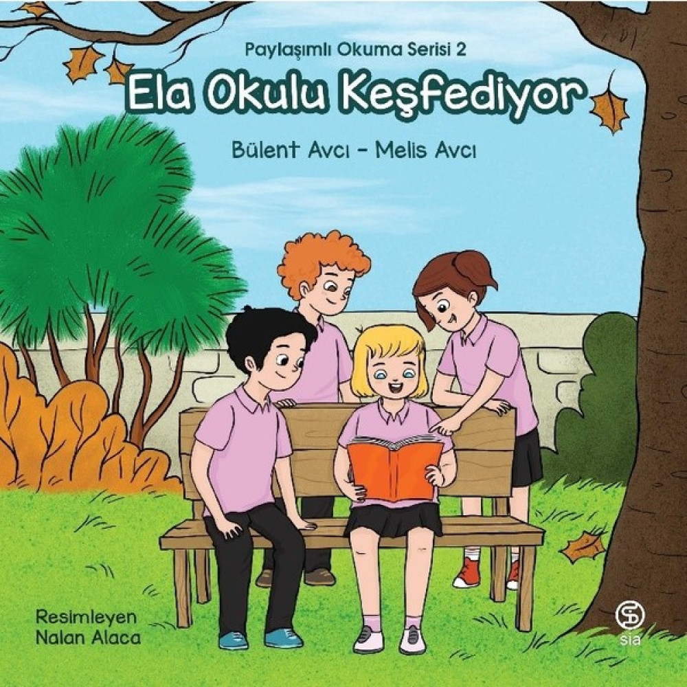 Ela Okulu Keşfediyor Paylaşımlı Okuma Serisi 2 - Bülent Avcı – Melis Avcı Çocuk Öykü Fiyatı