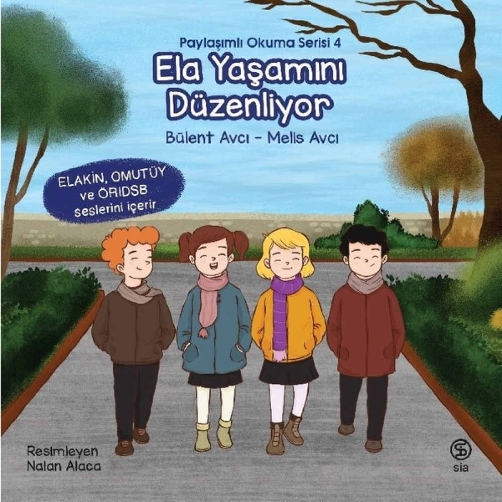 Ela Yaşamını Düzenliyor - Bülent Avcı – Melis Avcı Çocuk Öykü Fiyatı