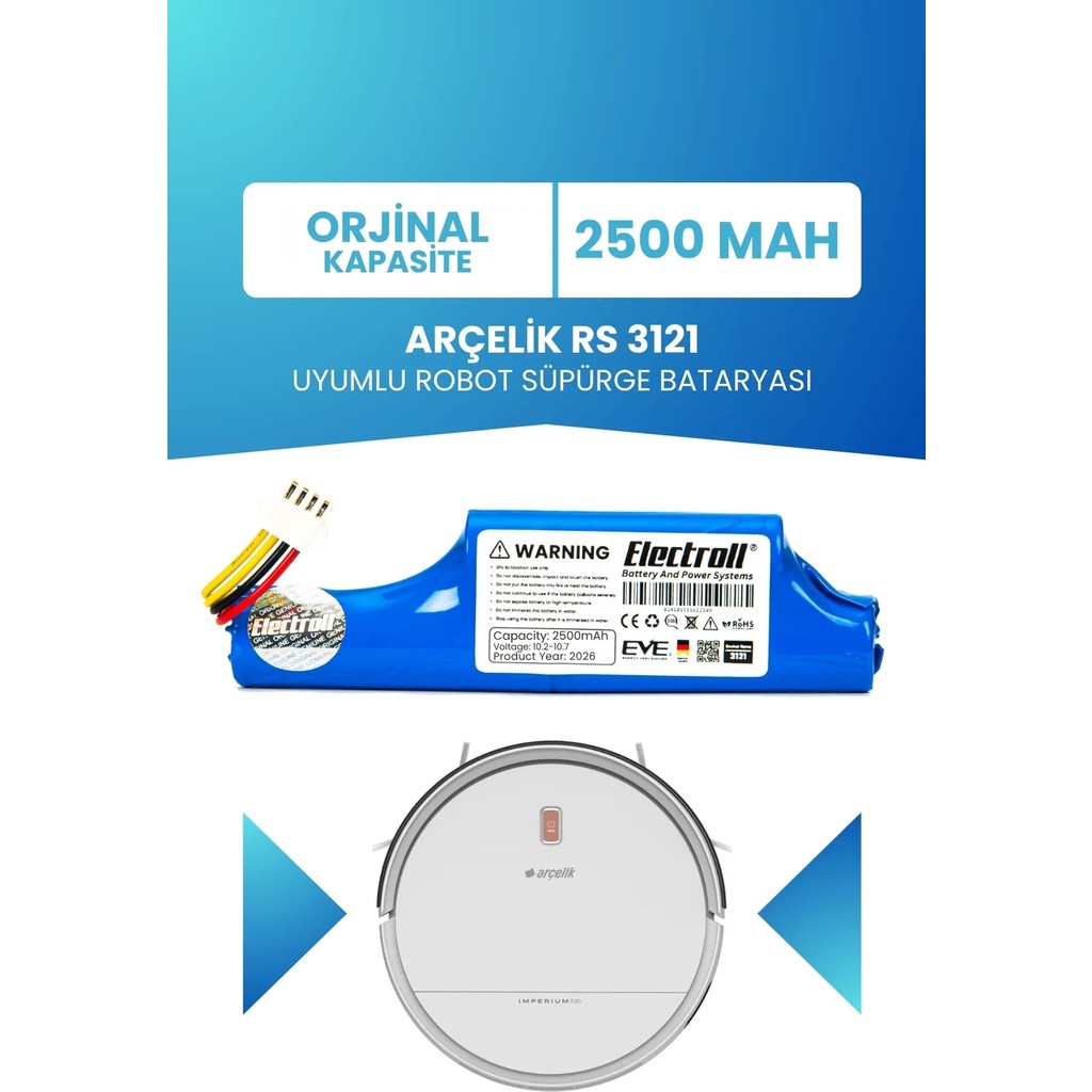 Electroll Arçelik Rs 3121 Uyumlu Batarya (Orjinal Kapasite) 2500MAH Pil Robot Süpürge Bataryası Değişimi 9178024542 Robot Süpürgeler Fiyatı