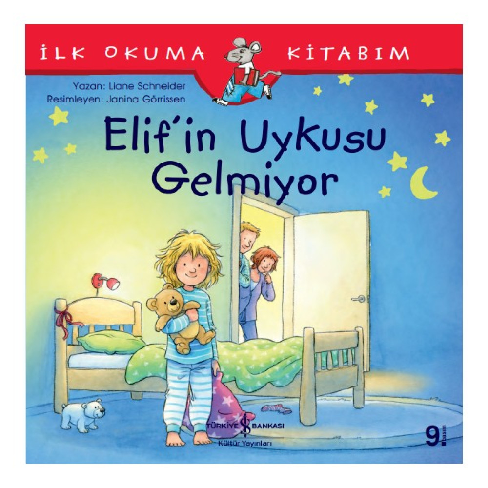 Elif'in Uykusu Gelmiyor - İlk Okuma Kitabım - Liane Schneider Okul Öncesi Eğitici & Öğretici Kitaplar Fiyatı