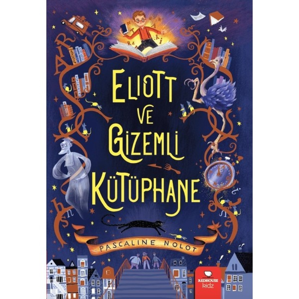 Elıott ve Gizemli Kütüphane - Pascaline Nolot Çocuk Roman Fiyatı