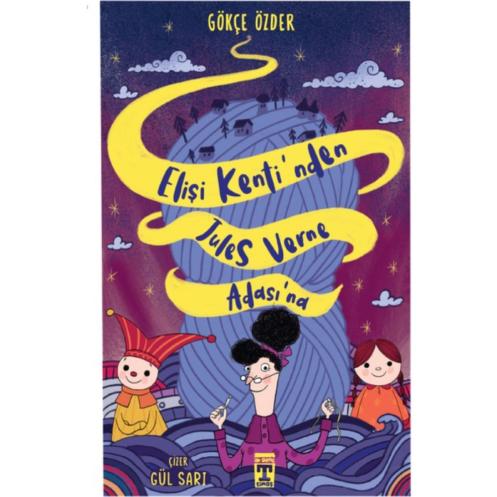 Elişi Kenti’nden Jules Verne Adası’na - Gökçe Özder Çocuk Roman Fiyatı