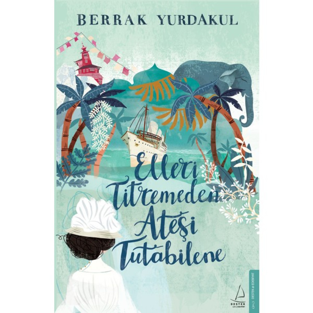 Elleri Titremeden Ateşi Tutabilene - Berrak Yurdakul Öykü Kitapları Fiyatı