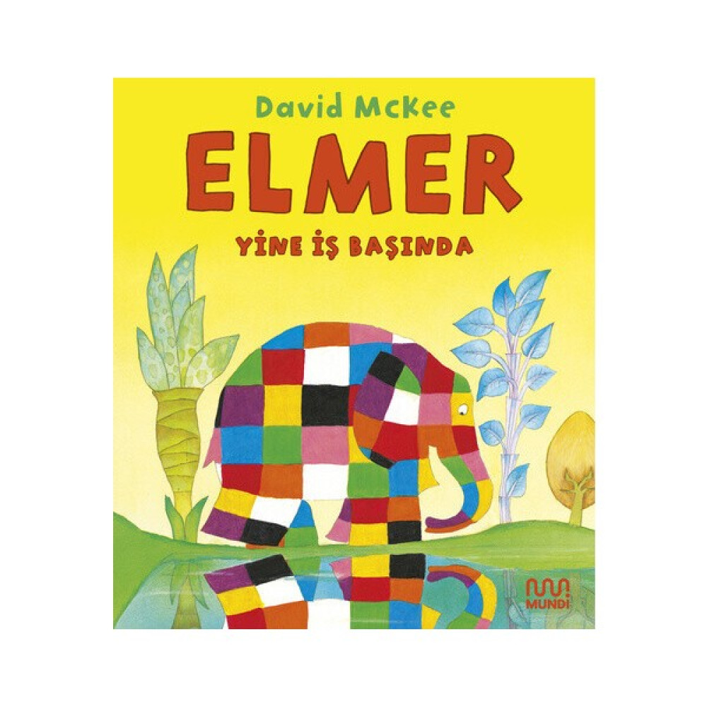 Elmer Yine İş Başında - David Mckee Çocuk Öykü Fiyatı