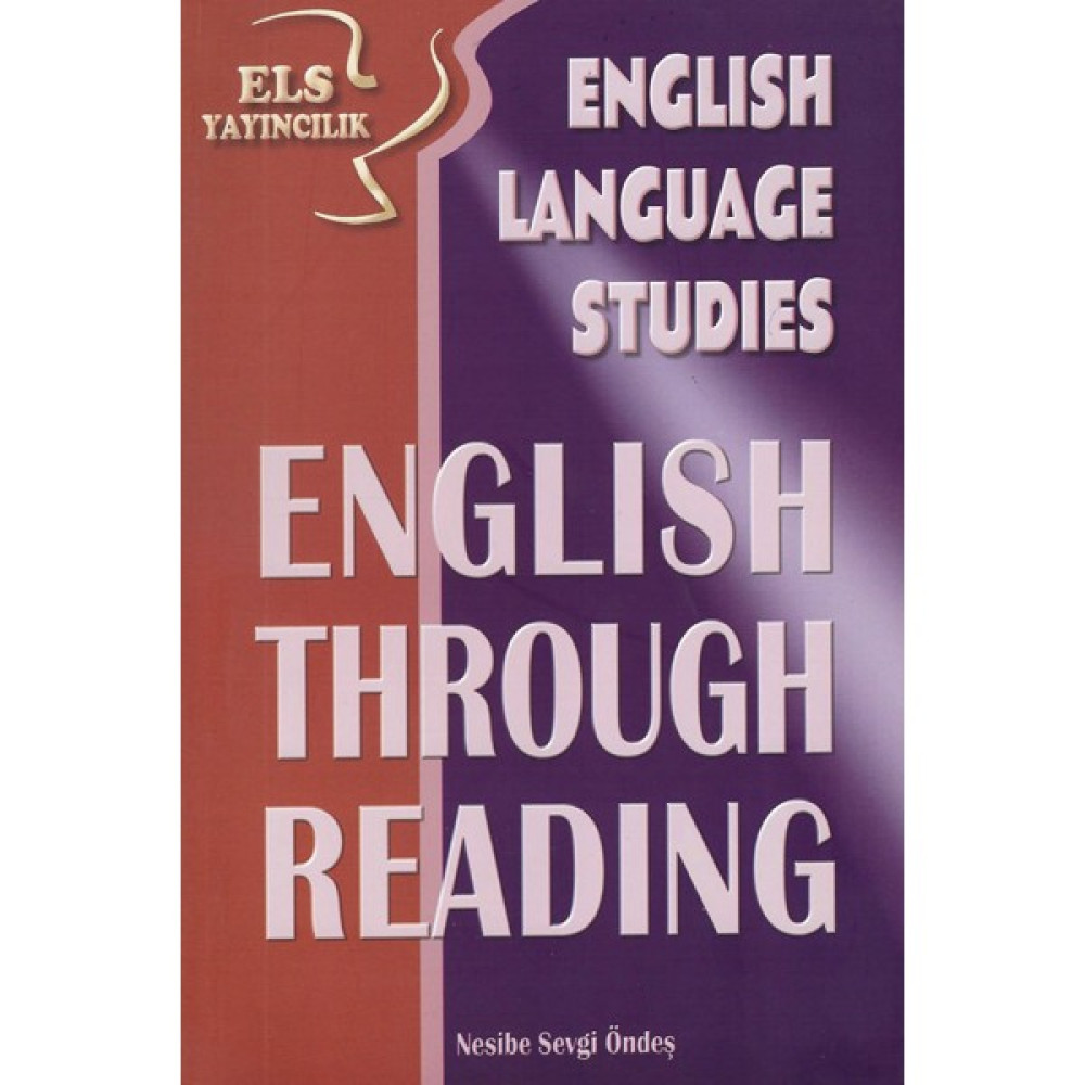 Els English Language Studies English Through Reading - Nesibe Sevgi Öndeş YDS Fiyatı