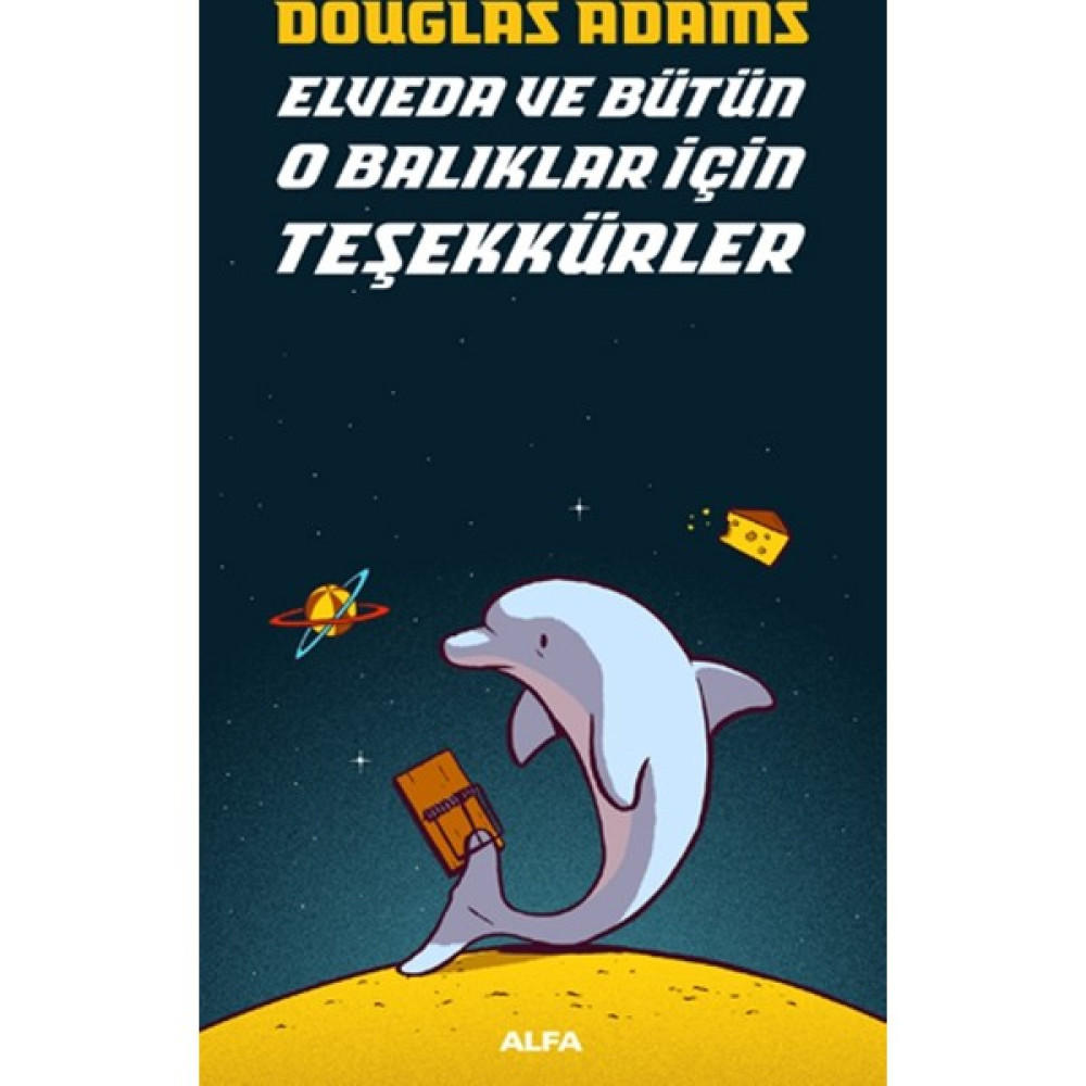 Elveda Ve BütünO Balıklar İçin Teşekkürler - Douglas Adams Bilim Kurgu & Fantastik Fiyatı