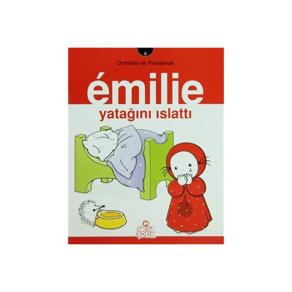 Emilie Yatağını Islattı Okul Öncesi Eğitici & Öğretici Kitaplar Fiyatı