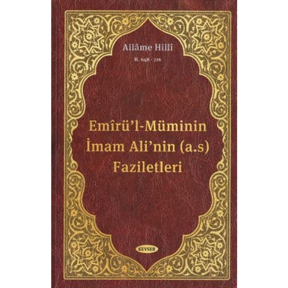 Emirü'l-Müminin Imam Ali'nin (A.s) Faziletleri Din Kitapları Fiyatı