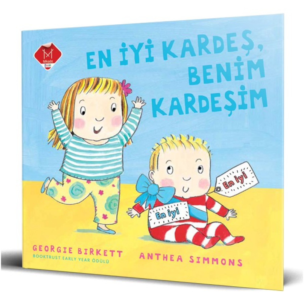 En İyi Kardeş, Benim Kardeşim - Anthea Simmons Çocuk Masal Fiyatı