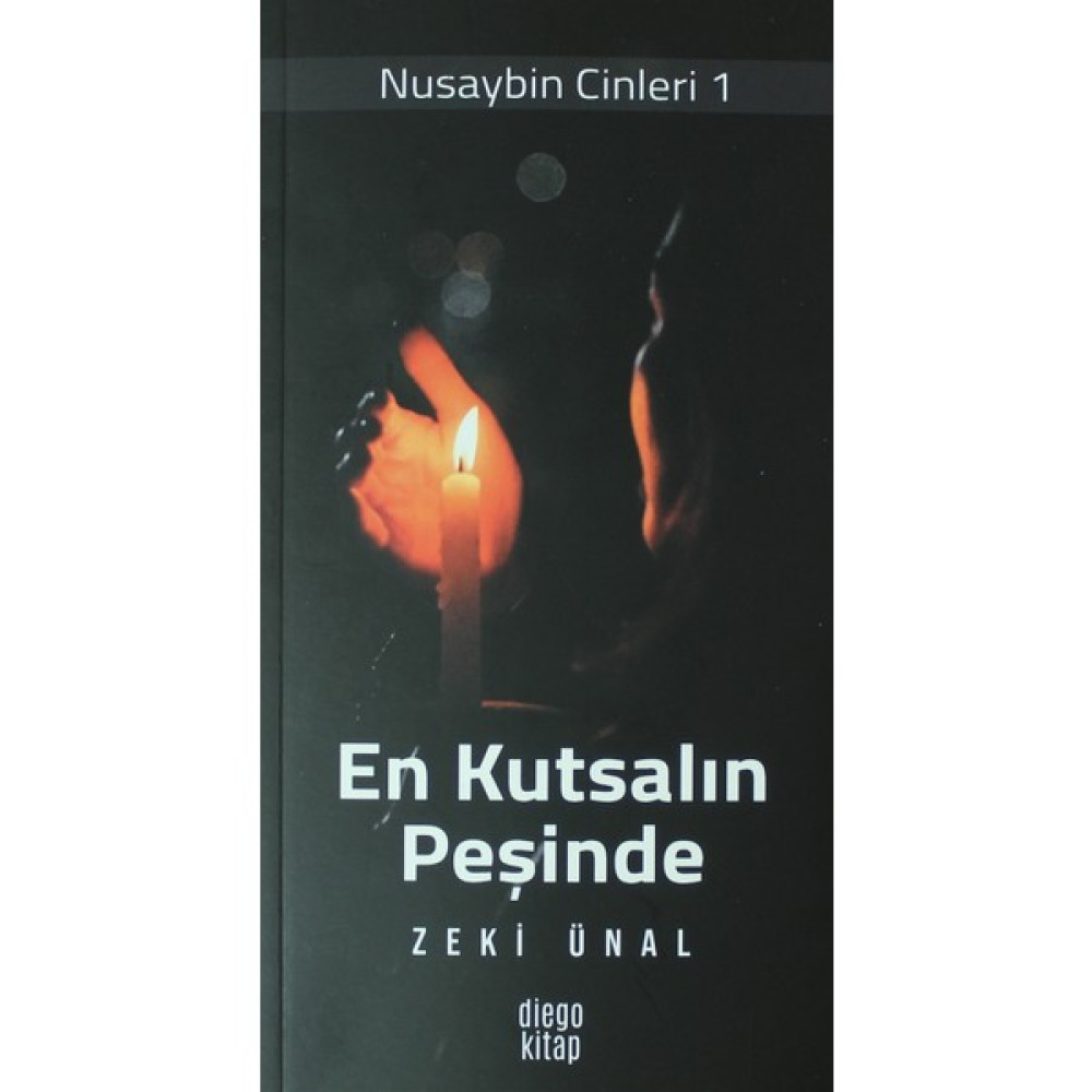 En Kutsalın Peşinde - Nusaybin Cinleri 1 - Zeki Ünal Çeviri Romanlar Fiyatı