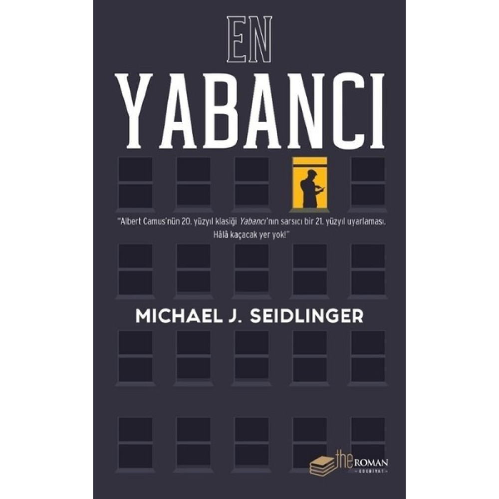 En Yabancı - Michael J. Seidlinger Dünya Edebiyatı Fiyatı