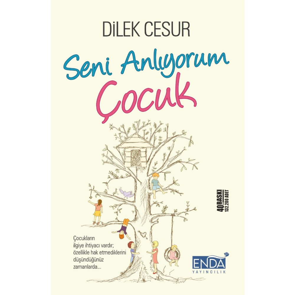 Enda Yayıncılık Dilek Cesur'dan Seni Anlıyorum Çocuk Kitabı 224 Sayfa Türkçe Dilinde Toplum Hayatı / Toplumsal Konular Fiyatı