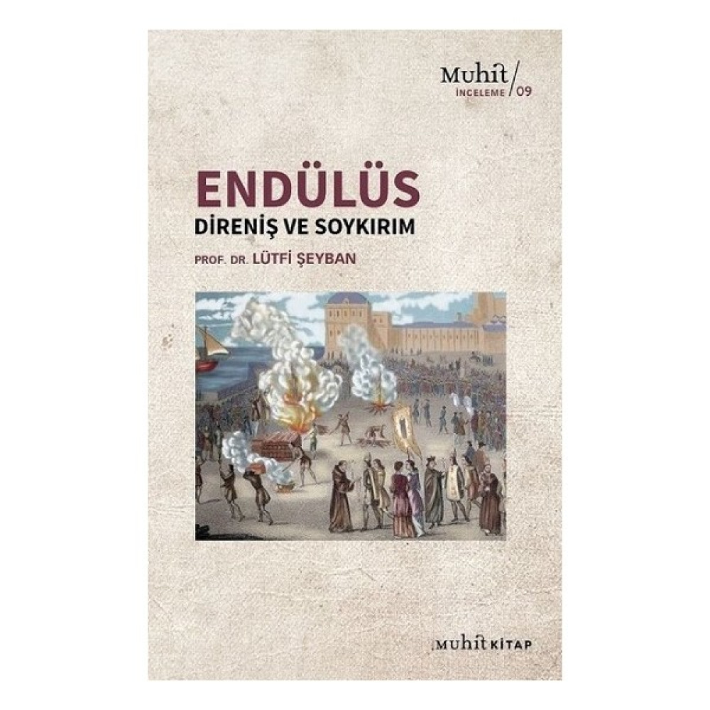 Endülüs: Direniş ve Soykırım Edebiyat Fiyatı
