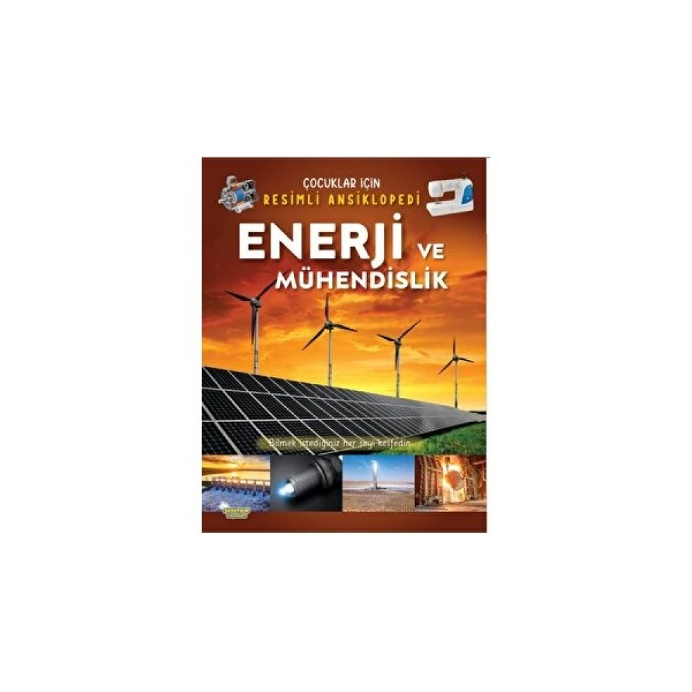 Enerji ve Mühendislik - Çocuklar Için Resimli Ansiklopedi Akademik Fiyatı