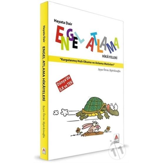 ENGEL ATLAMA HIKÂYELERI - AYŞIN ÖREM ALPTEKİNOĞLU