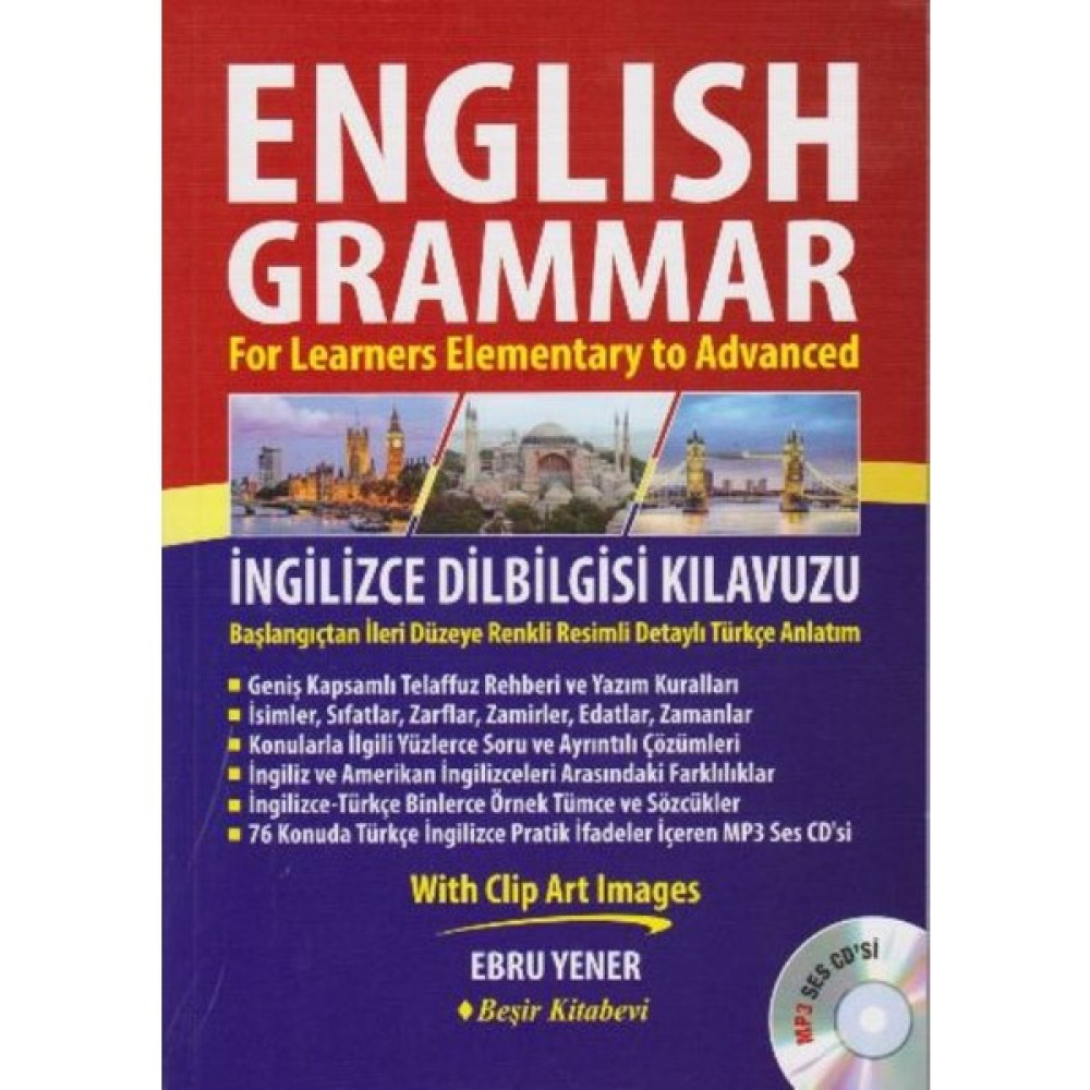 English Grammar İngilizce Dilbilgisi Kılavuzu - Ebru Yener Yabancı Dil Öğretici Kitaplar ve Eğitim Setleri Fiyatı