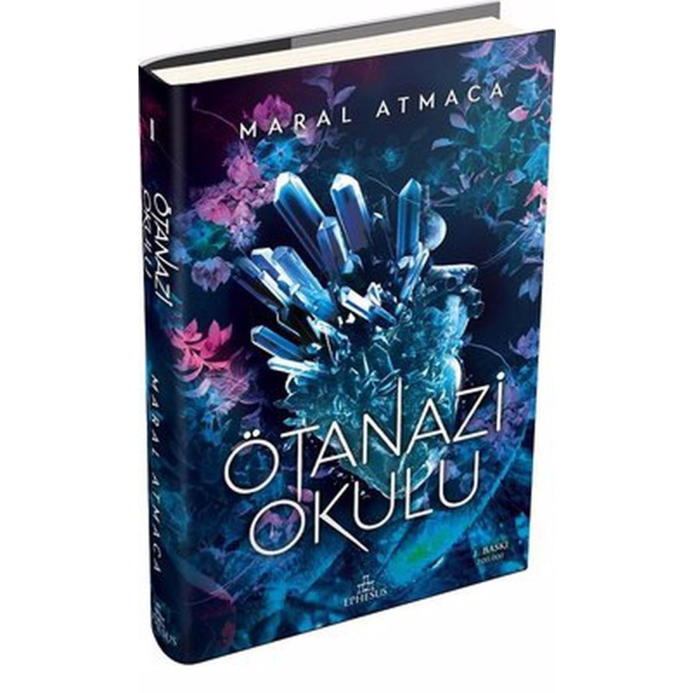 Ephesus Yayınları Ötanazi Okulu 1 Ciltli Maral Atmaca Roman Fiyatı
