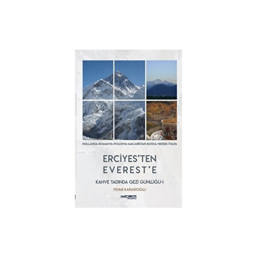 Erciyes’ten Everest’e – Fehmi Karasioğlu Tarih Fiyatı