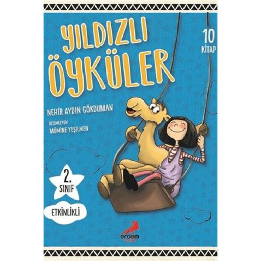 Erdem Yıldızlı Öyküler 10 Kitap - Nehir Aydın Gökduman Çocuk Masal Fiyatı