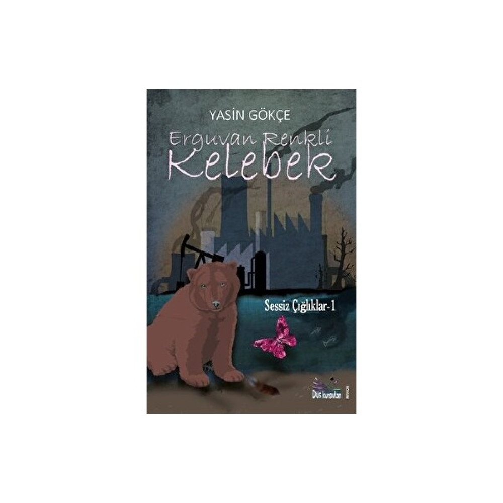 Erguvan Renkli Kelebek - Yasin Gökçe Edebiyat Fiyatı