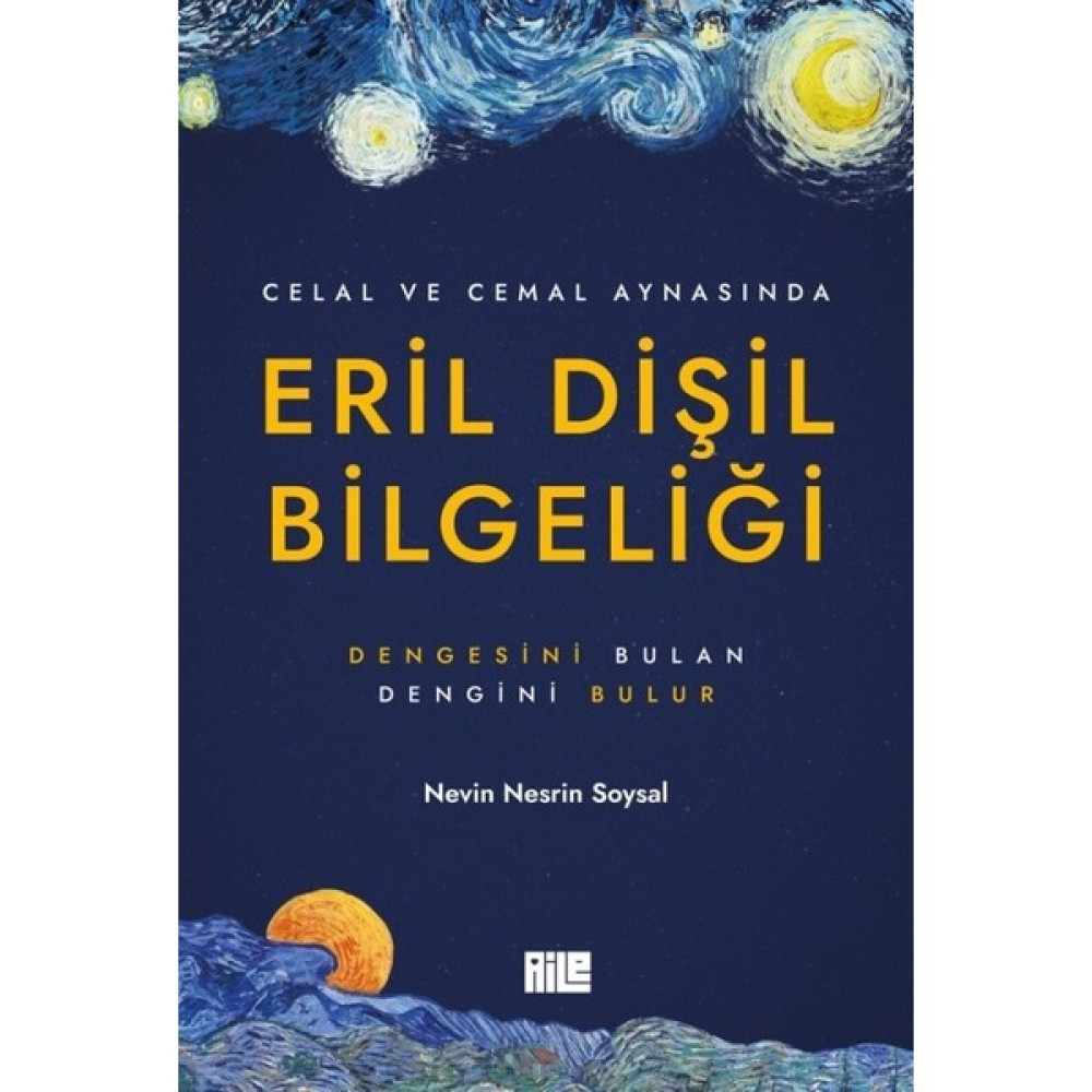 Eril Dişil Bilgeliği - Nevin Nesrin Soysal Mektup - Anı - Günlük - Anlatı Fiyatı