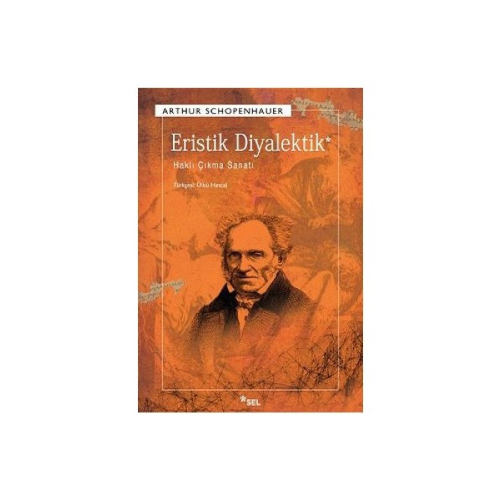 Eristik Diyalektik - Arthur Schopenhauer Felsefe Kitapları Fiyatı