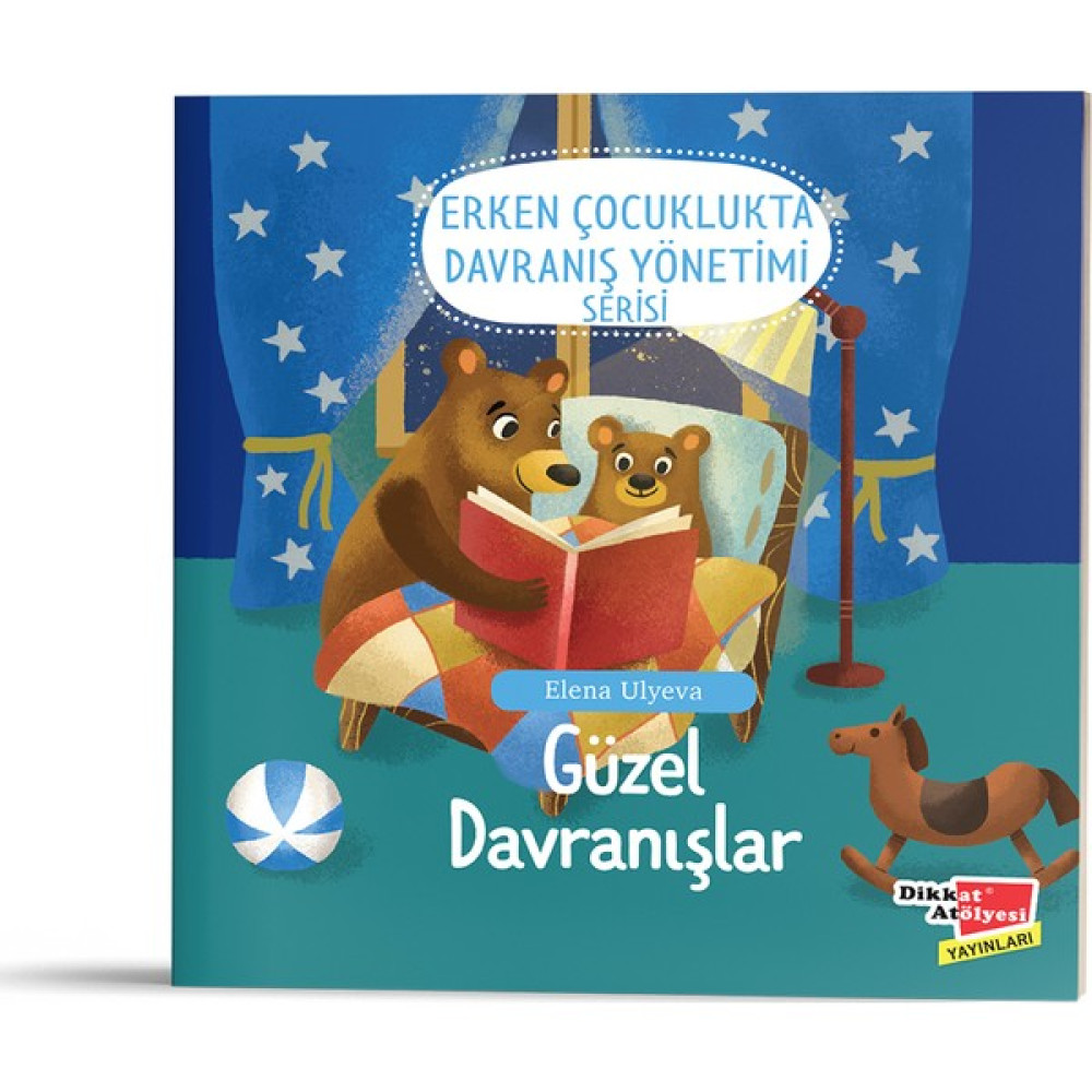 Erken Çocuklukta Davranış Yönetimi - Güzel Davranışlar - Elena Ulyeva Çocuk Masal Fiyatı