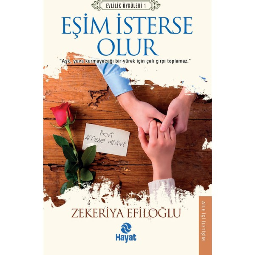 Eşim İsterse Olur - Zekeriya Efiloğlu Aile Sağlığı Kitapları Fiyatı