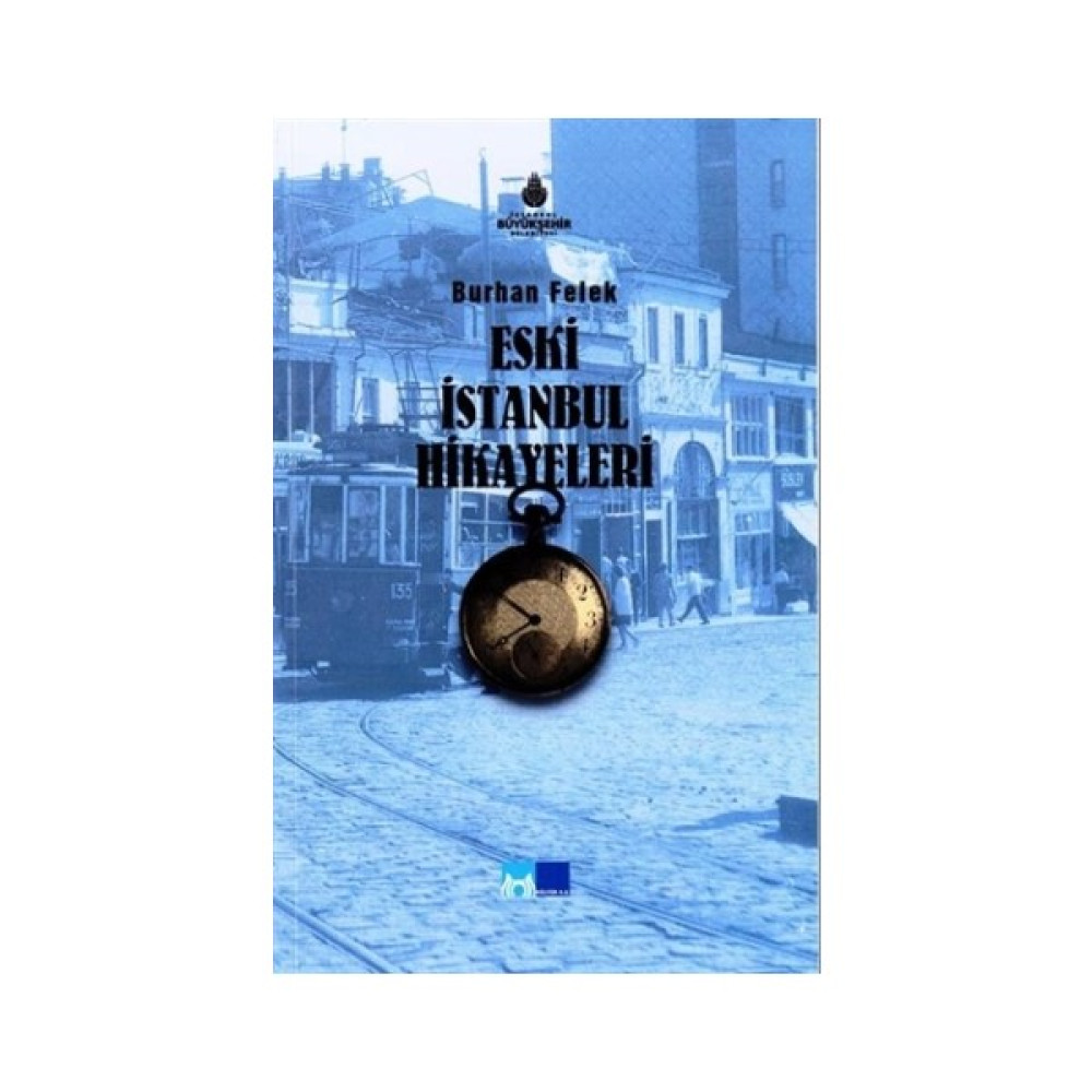 Eski İstanbul Hikayeleri Edebiyat Fiyatı