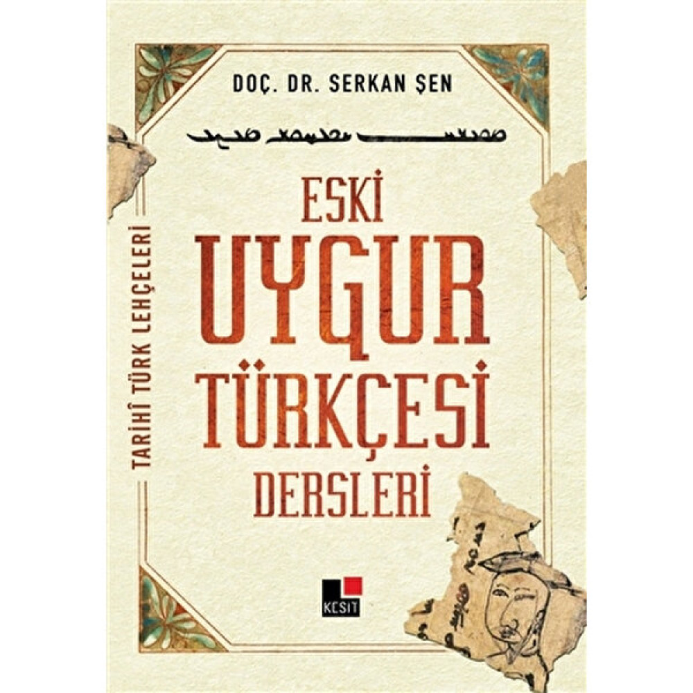 Eski Uygur Türkçesi Dersleri Edebiyat Fiyatı