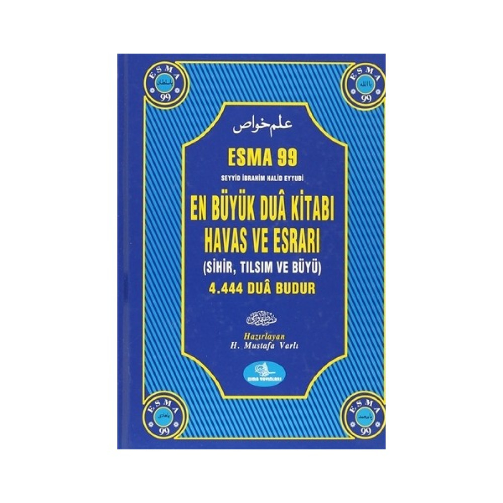 Esma 99 En Büyük Dua Kitabı Havas ve Esrarı İnceleme Kitapları Fiyatı