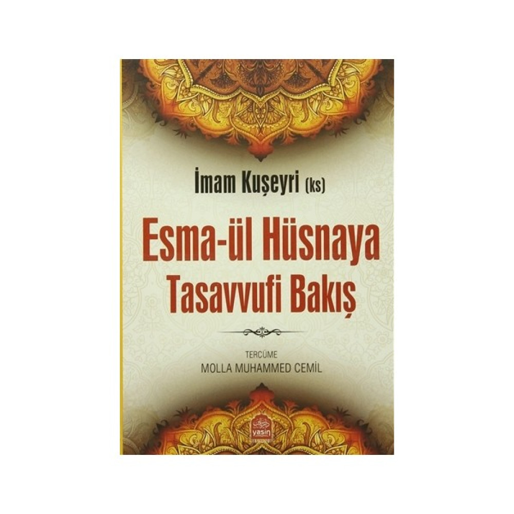 Esma-ül Hüsnaya Tasavvufi Bakış İnceleme Kitapları Fiyatı