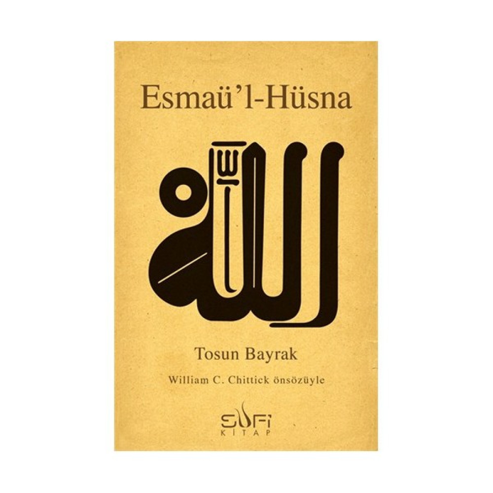 Esmaü'L-Hüsna-Tosun Bayrak Din Kitapları Fiyatı